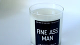 Fine Ass Man Container Candle-Candles-Parc Decor