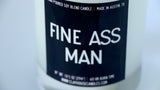 Fine Ass Man Container Candle-Candles-Parc Decor